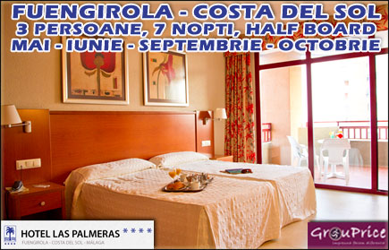 Vacanta de o saptamana in Fuengirola - Costa del Sol pentru 2 persoane in regim Half Board la Hotel Las Palmeras**** cu 53% REDUCERE! Valabilitate Mai, Iunie, Septembrie si Octombrie 2015!