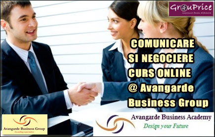  COMUNICARE SI NEGOCIERE - CURS ONLINE @ Avangarde Business Group